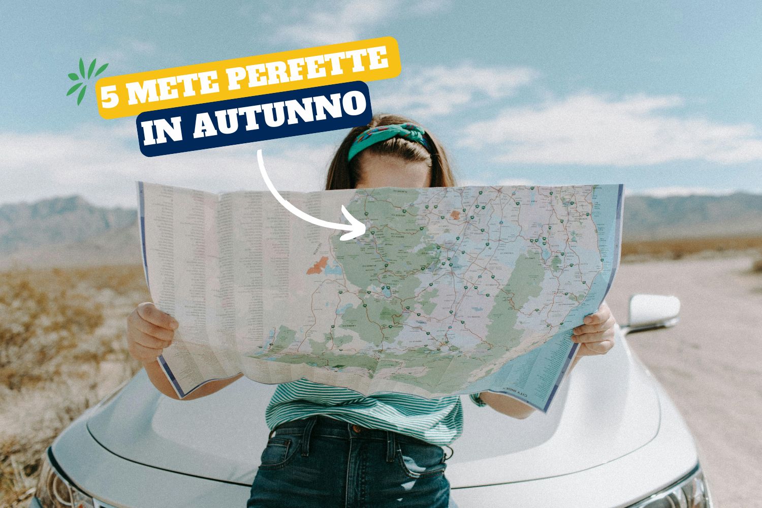 Al momento stai visualizzando 5 Mete perfette in Autunno