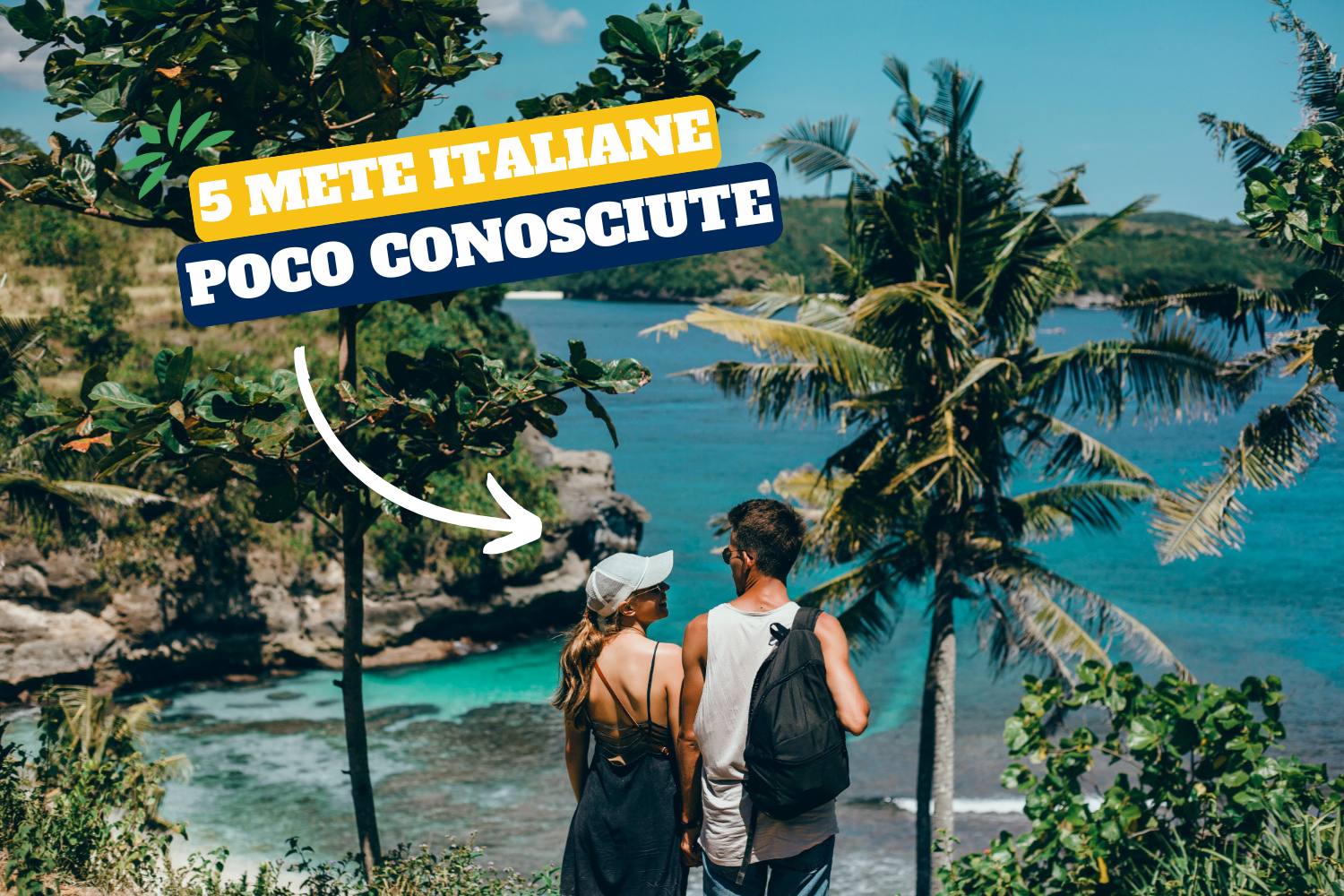 Al momento stai visualizzando 5 mete italiane poco conosciute 